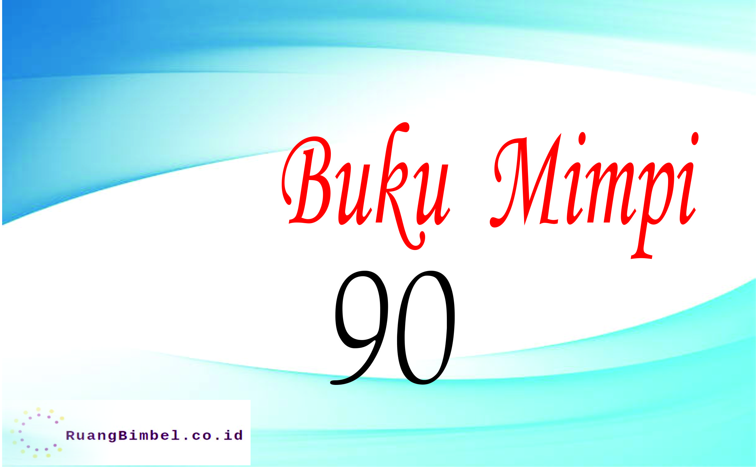 Detail Daftar Buku Mimpi Nomer 41