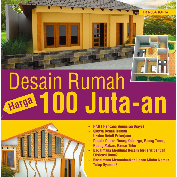 Detail Desain Rumah Minimalis Dengan Biaya 100 Juta Nomer 20