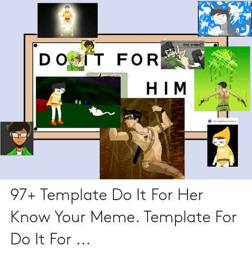 Detail Do It For Him Template Generator Nomer 9