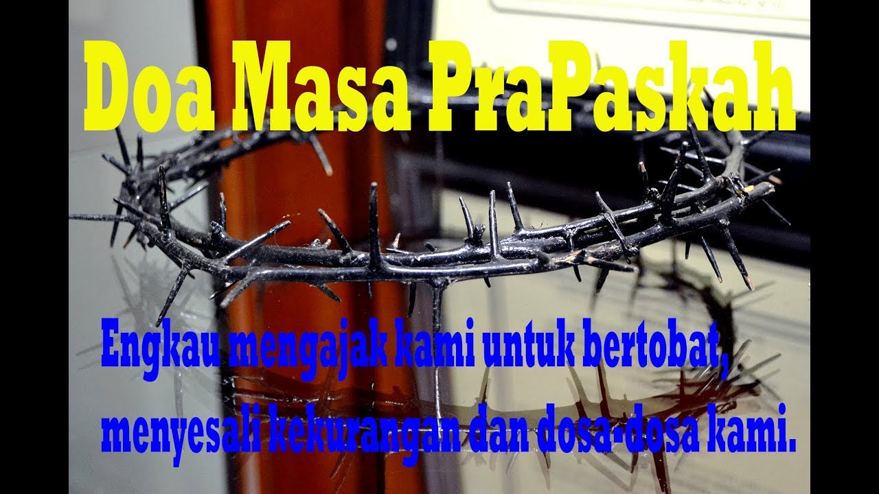 Detail Doa Masa Prapaskah Nomer 5