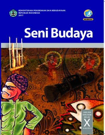 Detail Download Buku Paket Seni Budaya Kelas 10 Kurikulum 2013 Nomer 17