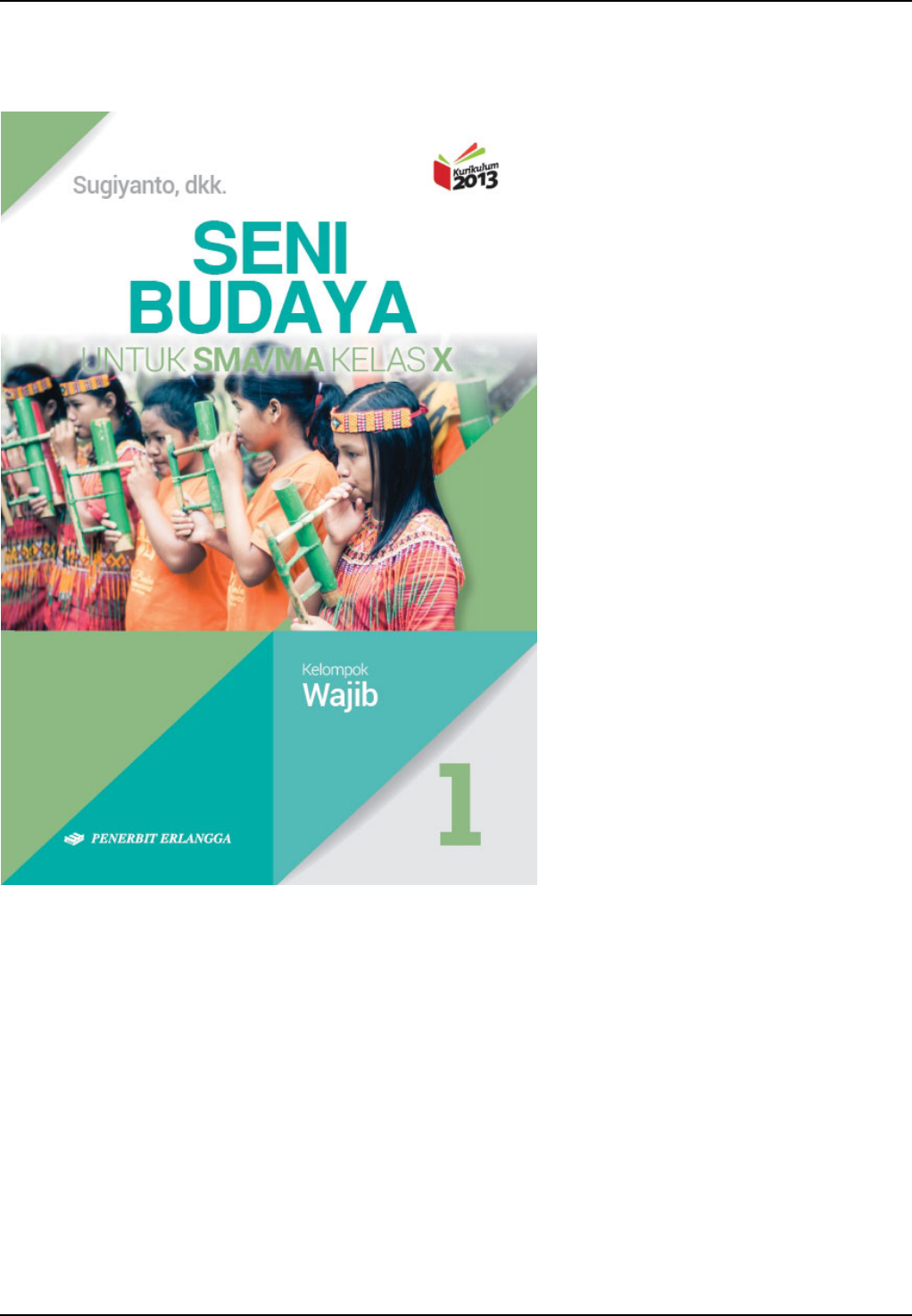 Detail Download Buku Paket Seni Budaya Kelas 10 Kurikulum 2013 Nomer 25