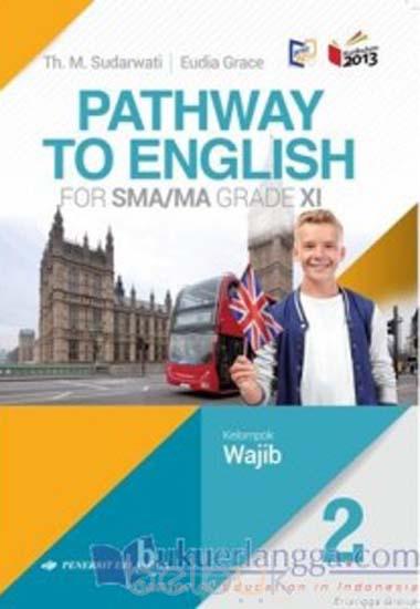 Detail Download Buku Pathway To English Program Peminatan Kelas Xi Nomer 3