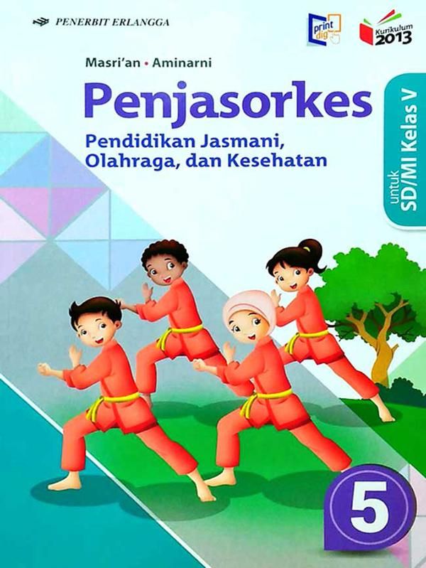 Detail Download Buku Penjas Kelas 6 Penerbit Erlangga Kurikulum 2013 Nomer 17