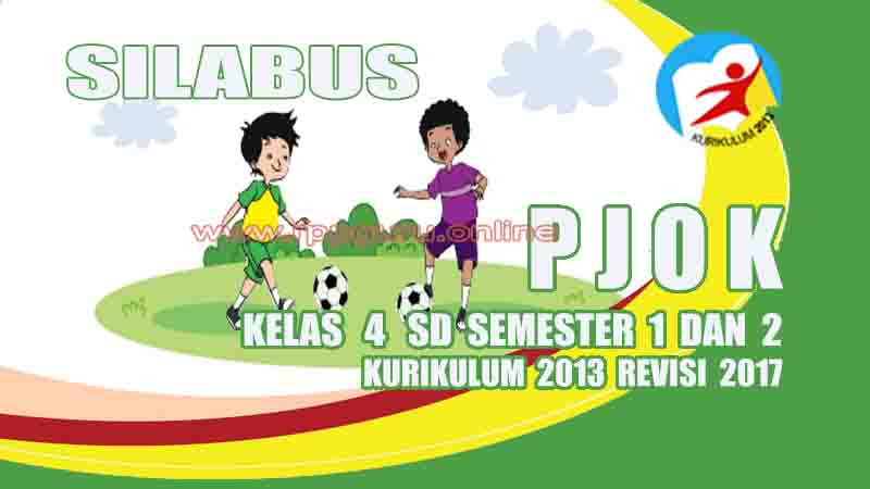 Detail Download Buku Pjok Kelas 4 Kurikulum 2013 Revisi 2017 Nomer 36