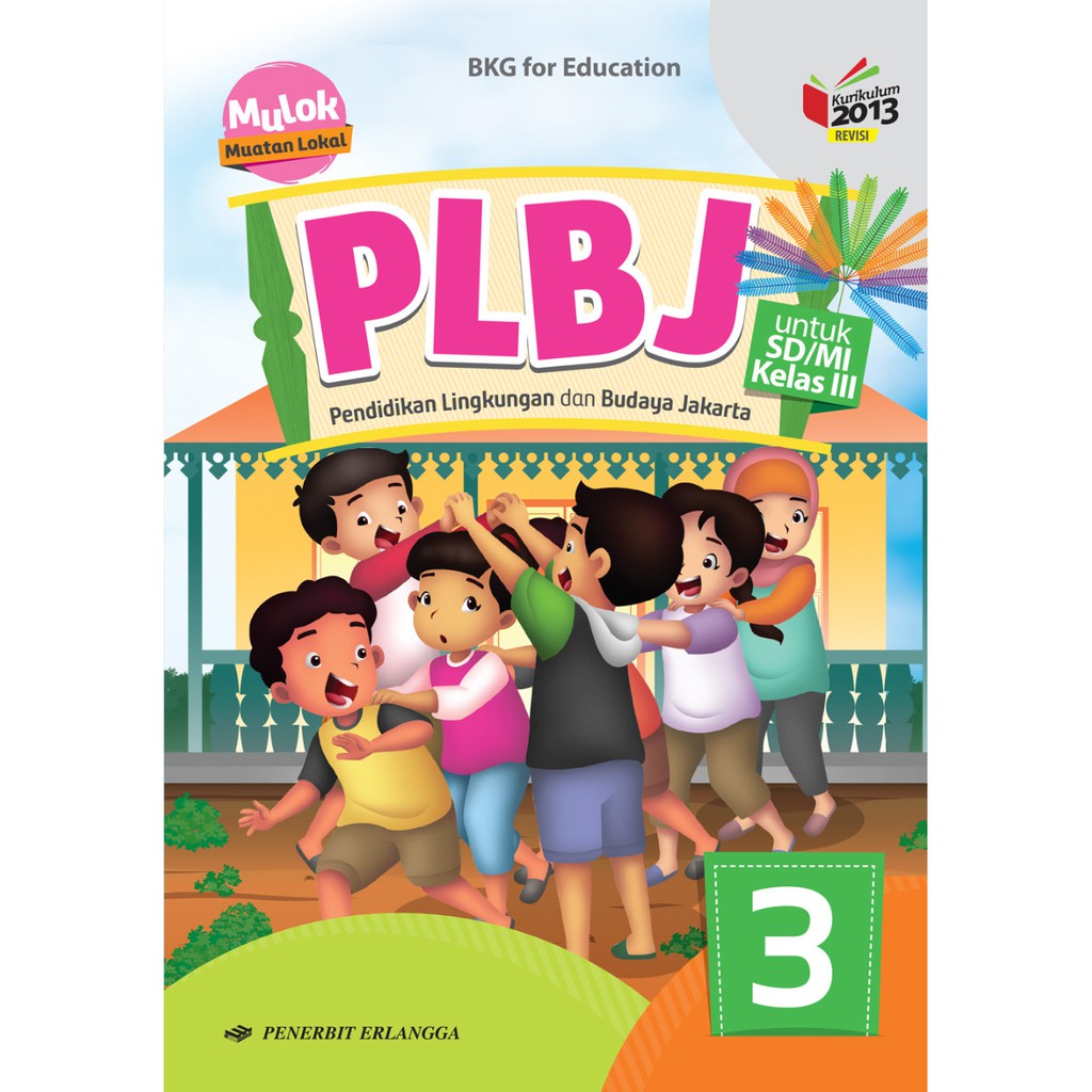 Download Buku Plbj Kelas 3 Kurikulum 2013 - KibrisPDR