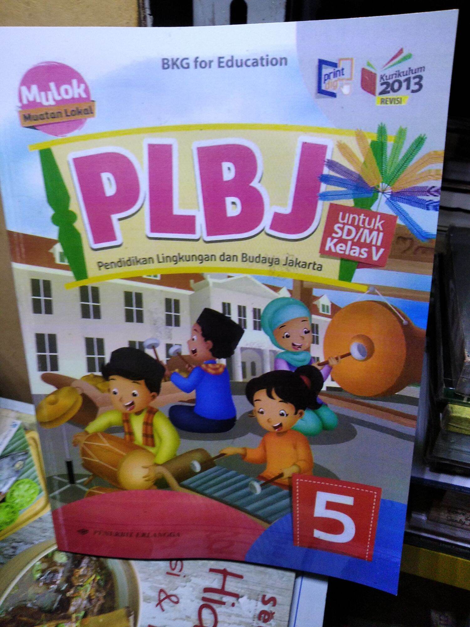 Detail Download Buku Plbj Kelas 3 Kurikulum 2013 Nomer 47