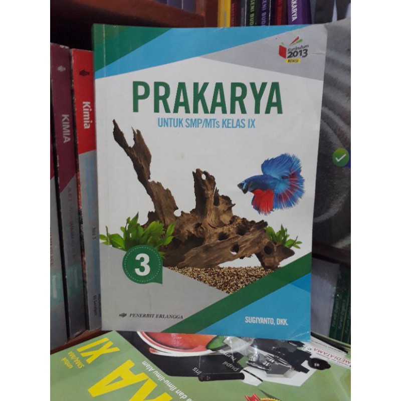 Detail Download Buku Prakarya Kelas 9 K13 Semester 2 Nomer 24