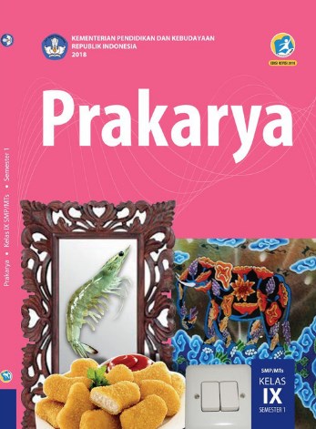 Detail Download Buku Prakarya Kelas 9 K13 Semester 2 Nomer 8