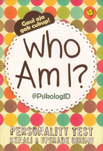 Download Buku Who Am I Psikologid - KibrisPDR