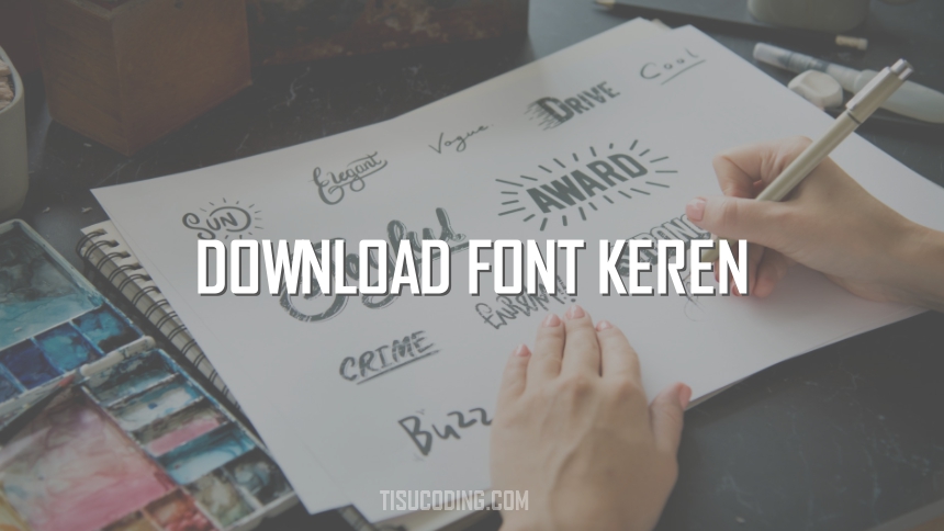 Detail Download Font Keren Editor Nomer 23