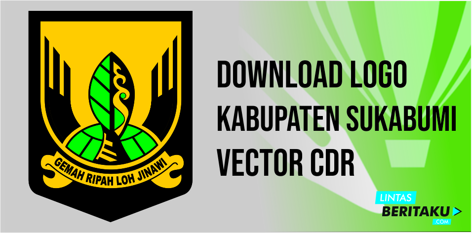 Detail Download Logo Pemda Kab Sukabumi Nomer 13