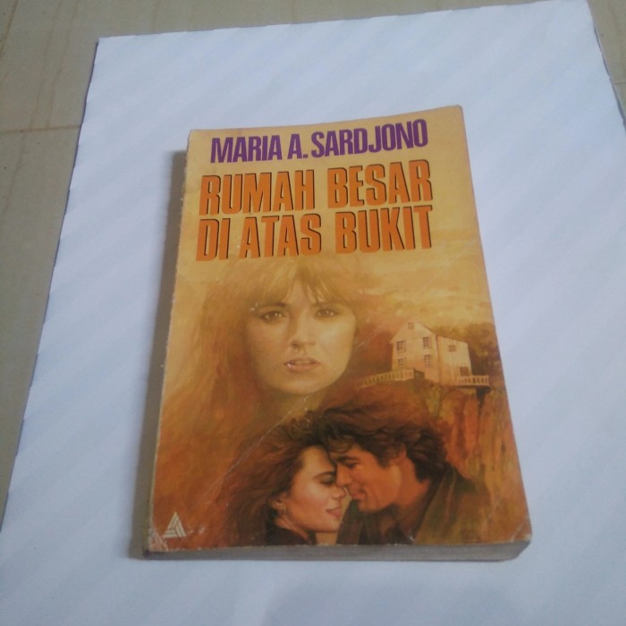 Detail Download Novel Maria A Sardjono Rumah Mungil Di Lereng Bukit Nomer 22