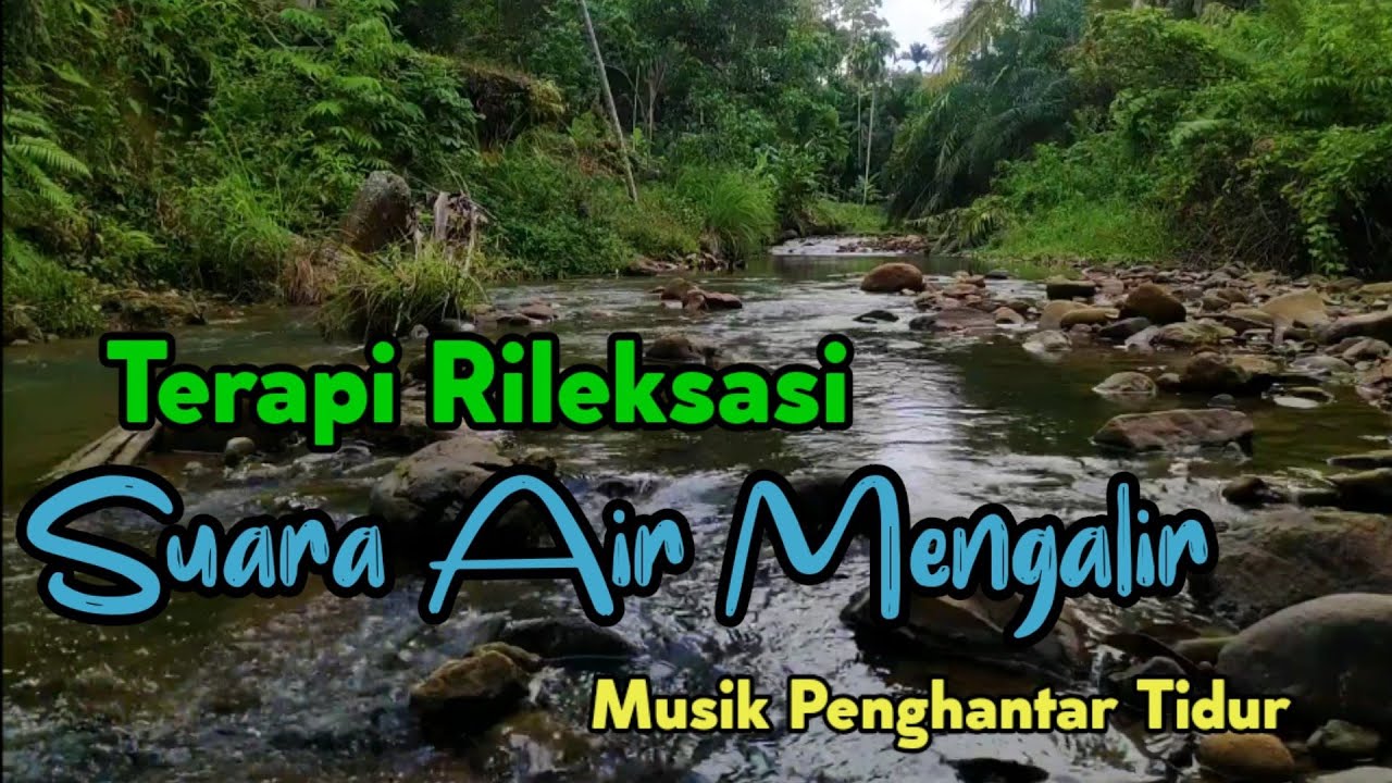 Detail Download Suara Air Mengalir Di Sungai Nomer 20