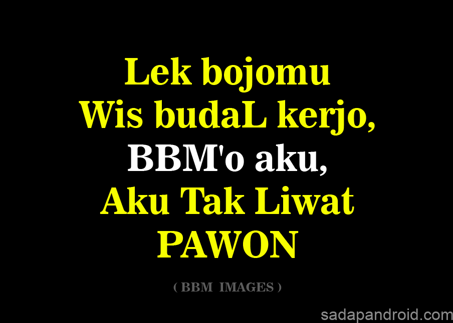 Detail Dp Bbm Bahasa Jawa Ngapak Nomer 29