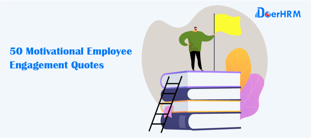 Detail Employee Engagement Motivational Quotes Nomer 36