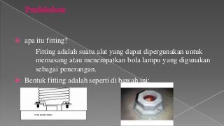 Detail Fitting Adalah Alat Untuk Nomer 29