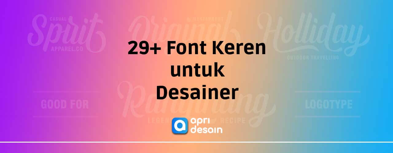 Download Font Keren Untuk Desain Nomer 42