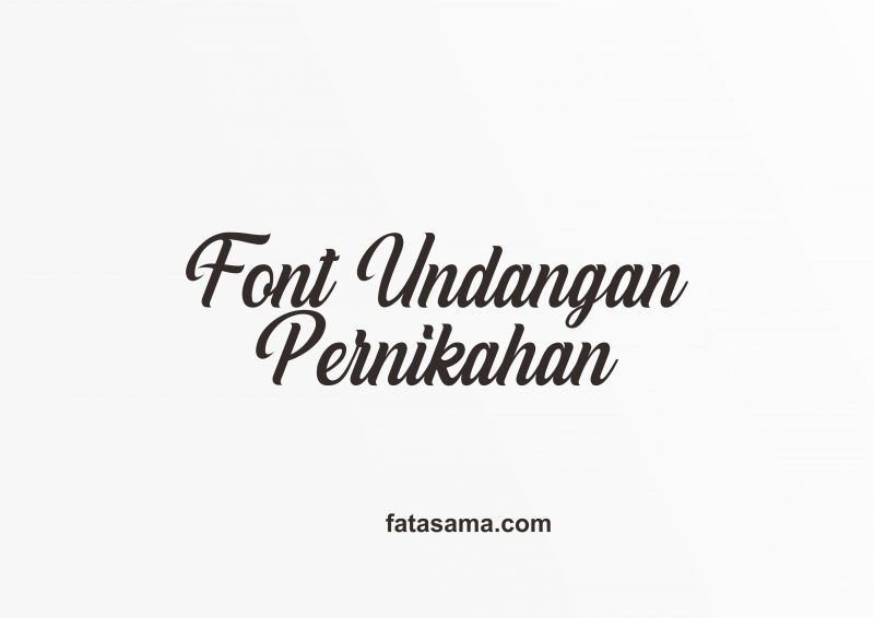 Detail Font Untuk Undangan Nomer 3