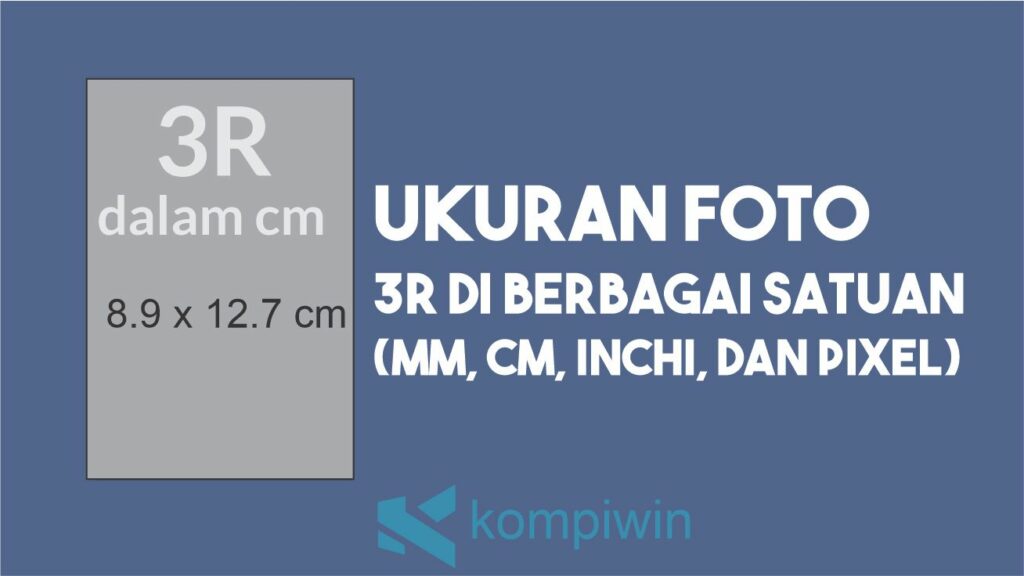 Detail Foto 3r Berapa Cm Nomer 10