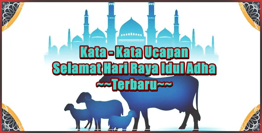 Detail Foto Ucapan Selamat Hari Raya Idul Adha Nomer 31