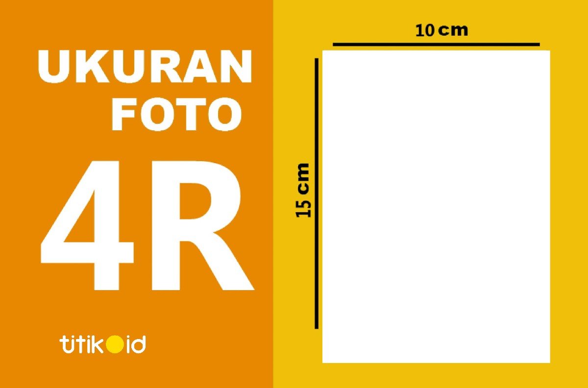 Detail Foto Ukuran 4r Berapa Cm Nomer 10