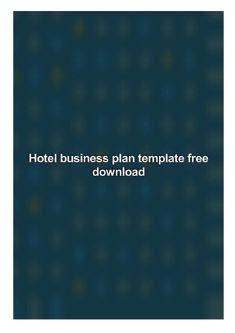 Detail Free Hotel Business Plan Template Nomer 24