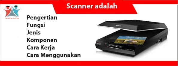 Detail Fungsi Dan Gambar Scanner Nomer 16