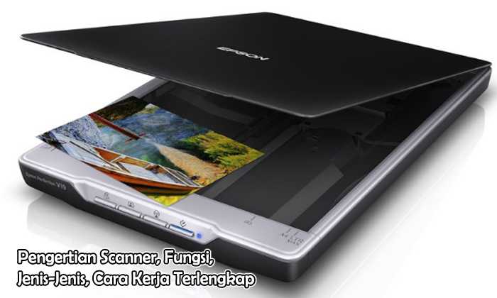 Detail Fungsi Dan Gambar Scanner Nomer 8