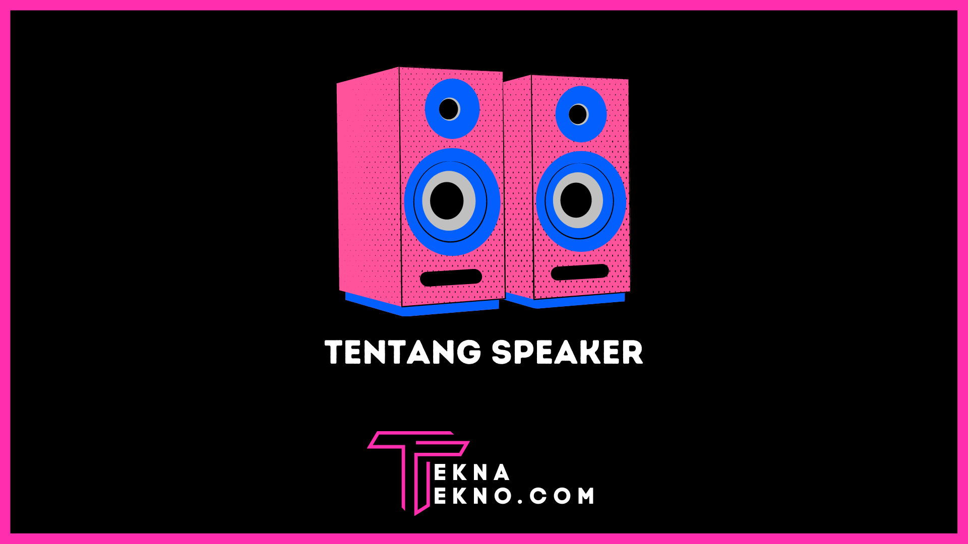 Detail Fungsi Dan Gambar Speaker Nomer 23