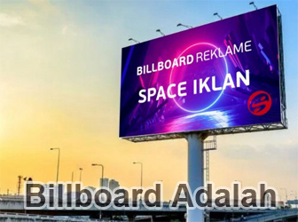 Detail Fungsi Dan Manfaat Gambar Billboard Nomer 2