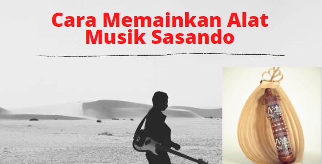 Detail Gambar Alat Musik Sasando Beserta Penjelasannya Nomer 24