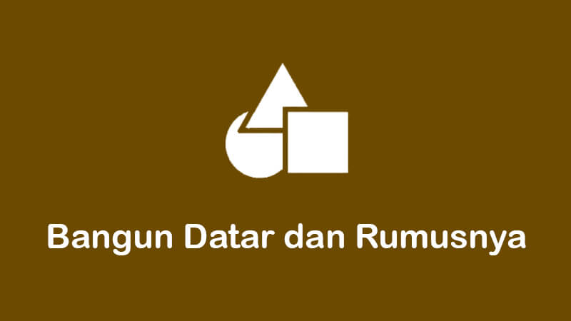 Download Gambar Bangun Datar Beserta Rumusnya Nomer 41