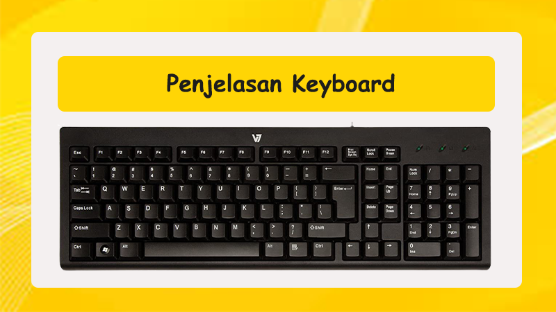 Detail Gambar Dan Fungsi Keyboard Komputer Nomer 27