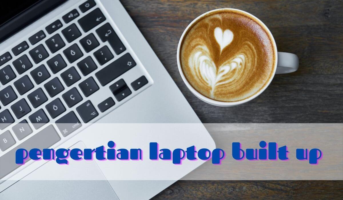 Detail Gambar Dan Pengertian Laptop Nomer 29