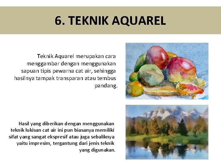 Detail Gambar Dengan Teknik Aquarel Nomer 20