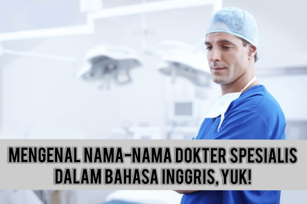 Gambar Dokter Dan Bahasa Inggris - KibrisPDR