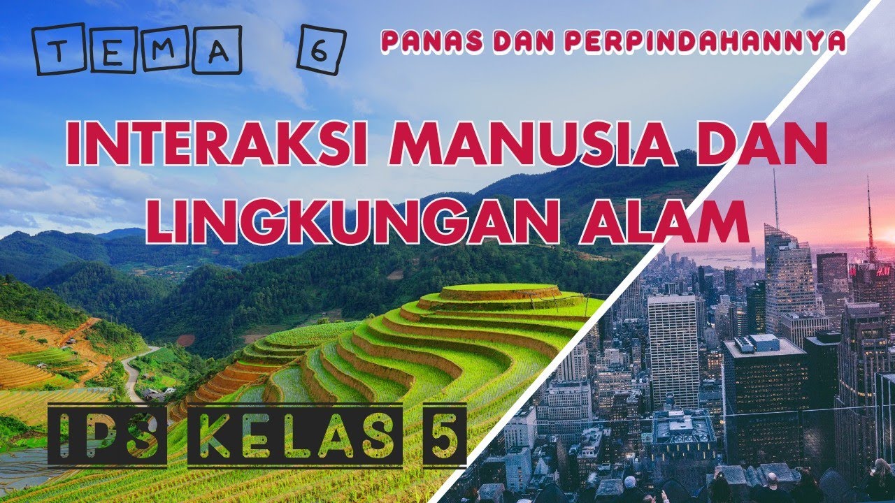 Detail Gambar Interaksi Manusia Dengan Lingkungan Alam Nomer 42