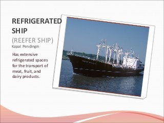 Detail Gambar Kapal Reefer Vessels Nomer 34