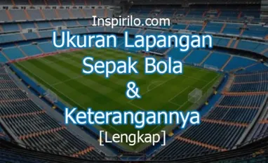 Detail Gambar Lapangan Sepak Bola Lengkap Dengan Keterangannya Nomer 21