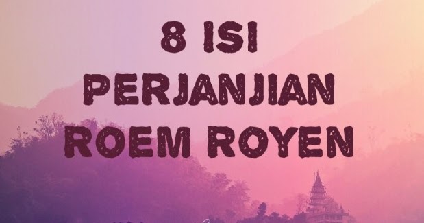 Detail Gambar Persetujuan Roem Royen Nomer 29