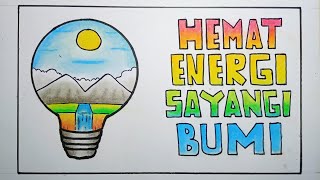 Gambar Poster Hemat Energi Dibuku K 13 - KibrisPDR