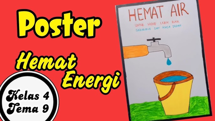 Detail Gambar Poster Hemat Energi Lengkap Untuk Kelas Empat Nomer 38