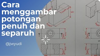 Detail Gambar Potongan Separuh Yaitu Nomer 39