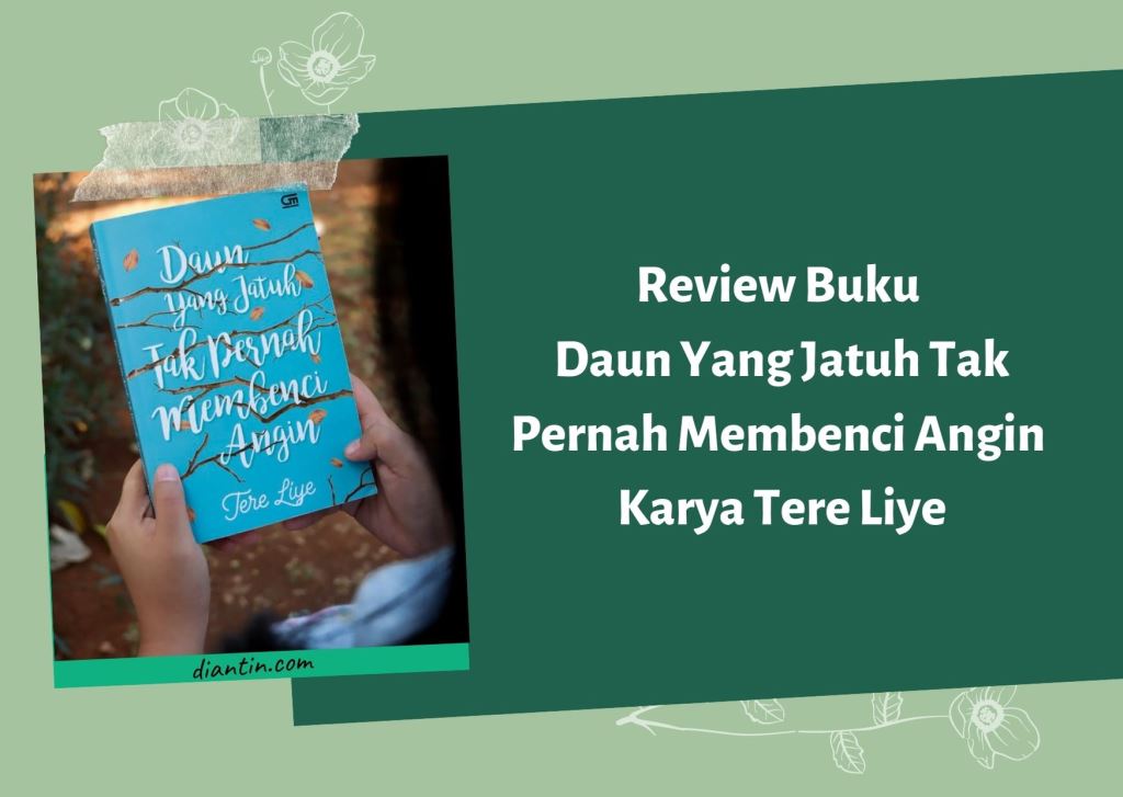 Detail Gambar Sampul Buku Daun Yang Jatuh Tak Membenci Angin Nomer 18