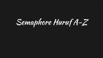 Detail Gambar Semaphore Semaphore Huruf A Nomer 30