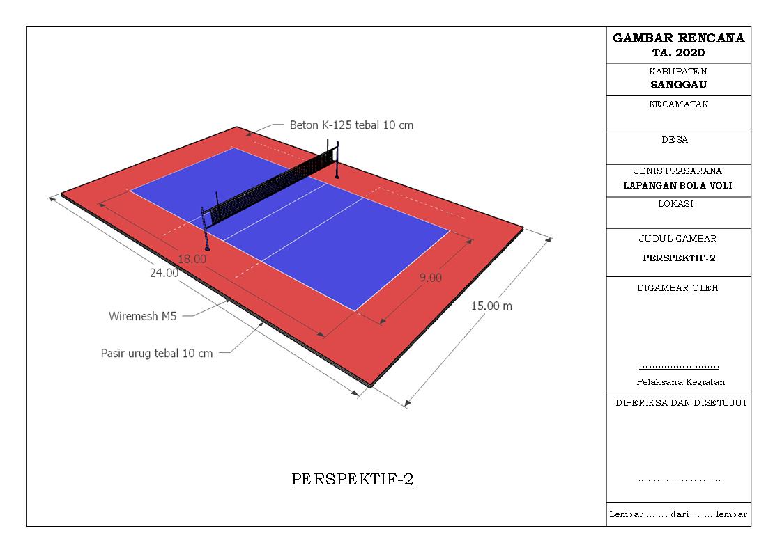 Gambar Teknis Pembangunan Lapang Volly - KibrisPDR