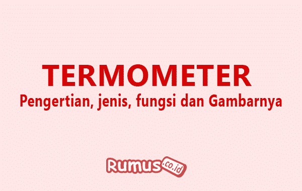 Detail Gambar Termometer Dan Fungsinya Nomer 31