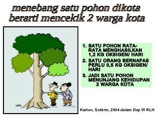 Detail Gambar Untuk Program Penghijauan Gambar Kartun Nomer 25