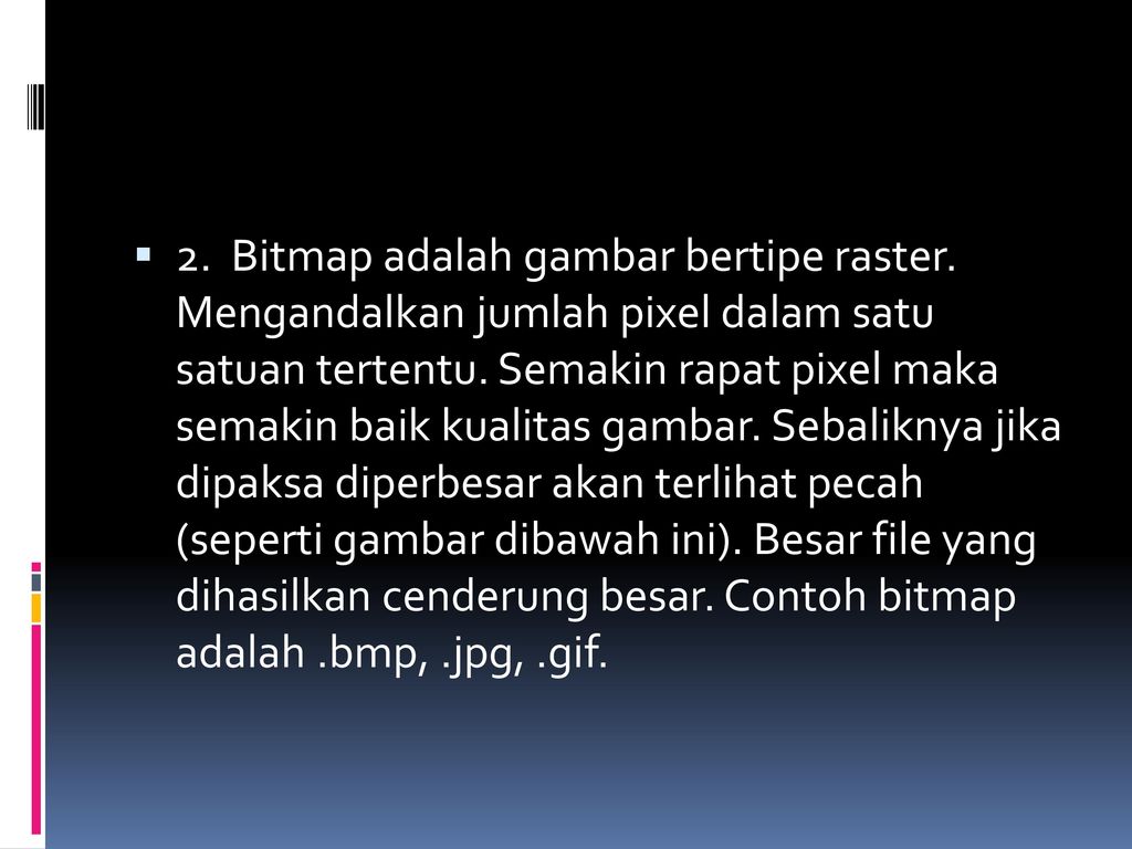 Detail Gambar Yang Bertipe Bitmap Adalah Nomer 19